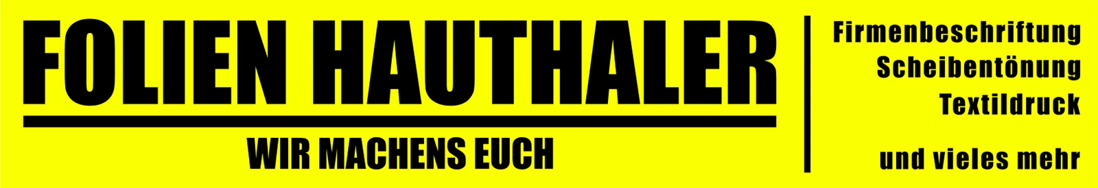 Folien Hauthaler Werbebanner IchSuchDich